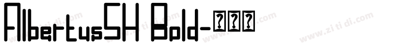 AlbertusSH Bold字体转换